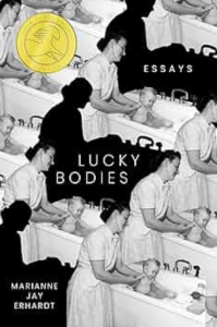 Lucky Bodies: Essays cover image
