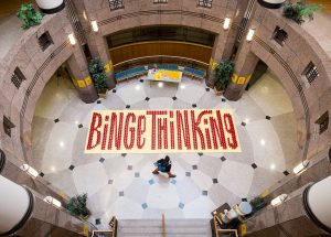 An art installation in the atrium of the Benson University Center draws attention to the Binge Thinking campaign on alcohol consumption