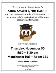 Study Smarter Not Harder program - November 30, 2017 5:30-6:30 pm in Manchester Hall Room 121