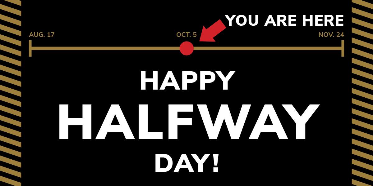 Happy Halfway Day! Parents & Families