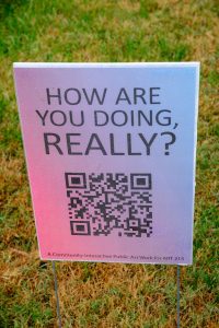 the QR code for the public art project about How Are You Doing, Really? during COVID