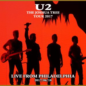 poster of the 2017 U2 concert in Phili