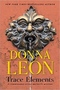 Donna Leon's book Trace Elements