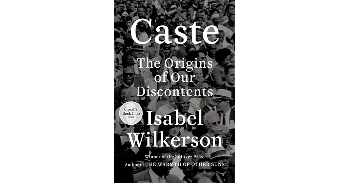 Caste by Isabel Wilkerson