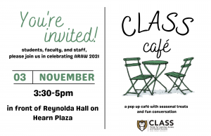 Advertisement for CLASS Cafe on 11/3 from 3:30-5 on the Quad