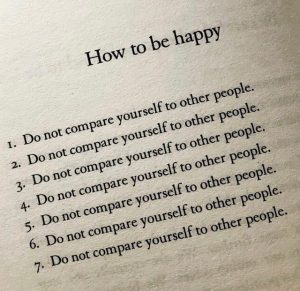 How to be happy: do not compare yourself to other people