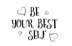 be your best self love heart quote inspiring inspirational text quote suitable for a poster greeting card or design project