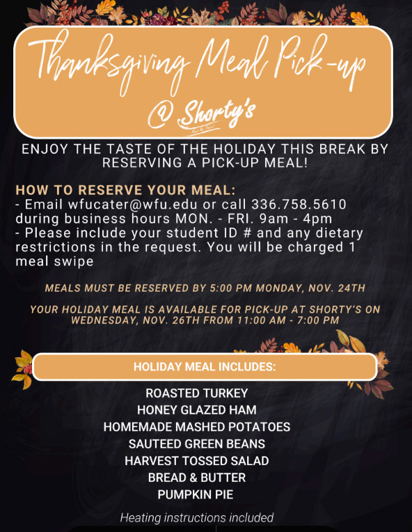 For students staying on campus for Thanksgiving 2025, they can order a Thanksgiving meal by nov. 24.