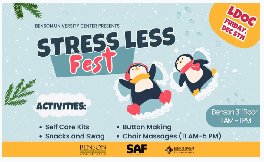 graphic advertising Stress Less Fest Friday, Dec. 5, 2025