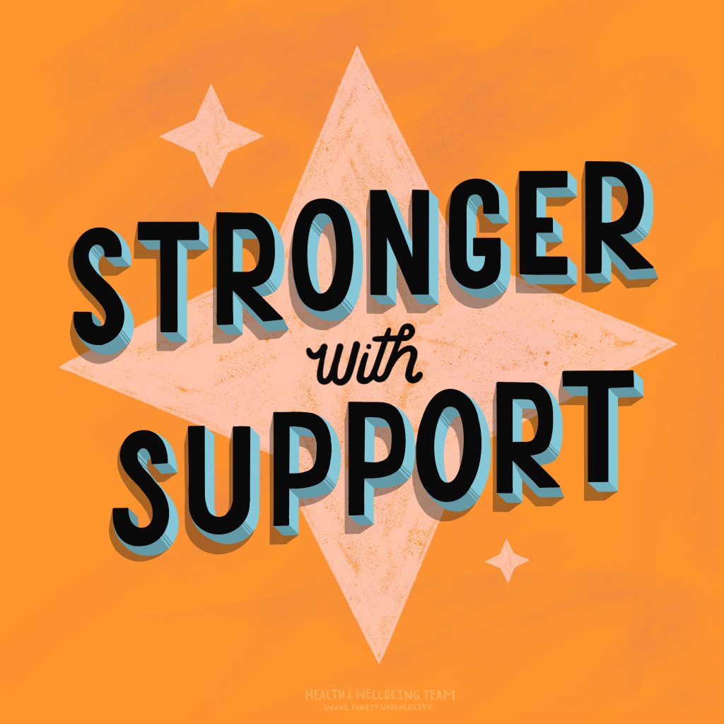 Design with message "Stronger with Support"