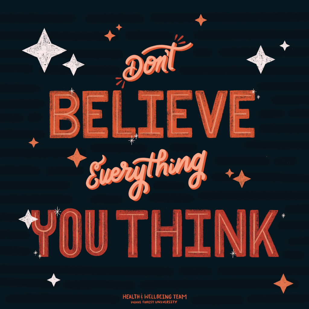 Lettering art with words "Don't believe everything you think"