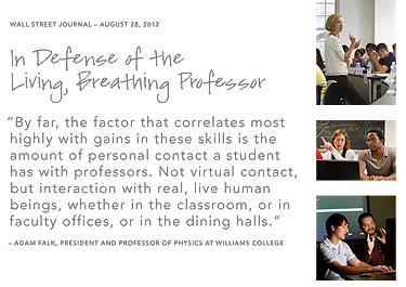 In defense of the living, breathing professor