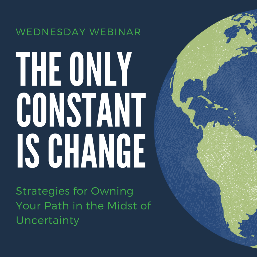 The Only Constant is Change webinar