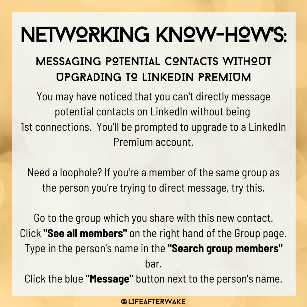 Networking Know-How's: Messaging Potential Contacts Without Upgrading to Linkedin Premium