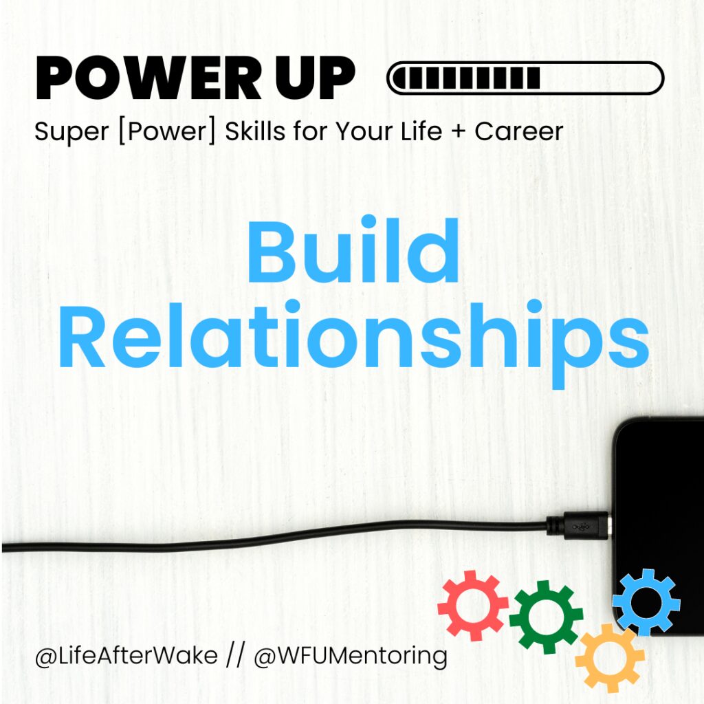 Power Up | Super Power Skills for Your Life + Career: Build Relationships