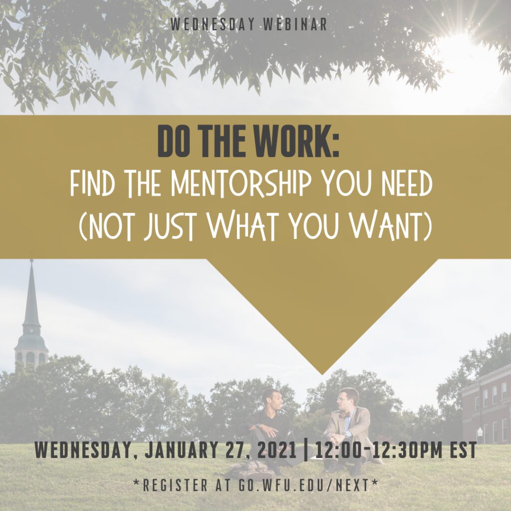 Do the Work: Find the Mentorship You Need (Not Just What You Want)
