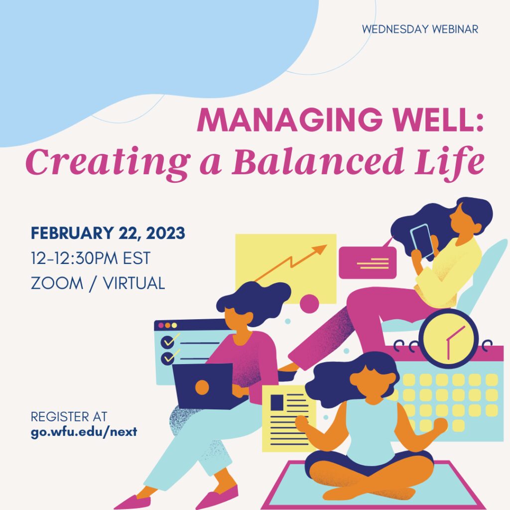 Managing Well: Creating a Balanced Life