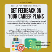 Fill out a LEARN Model Career Action Planning Worksheet and get feedback on your career plans.