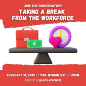 February Alumni Discussion Group: Taking a Break from the Workforce