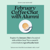 February Coffee Chat with Alumni, Register by January 31st, 2025