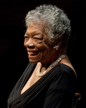 Maya Angelou