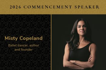 Ballet dancer Misty Copeland to deliver 2026 Commencement address