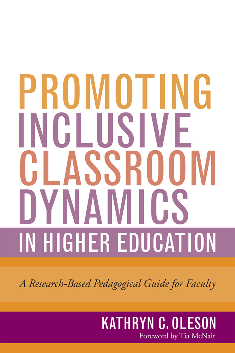 Promoting Inclusive Classroom Dynamics in Higher Education 