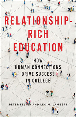 Relationship-Rick Education: How Human Connections Drive Success in College