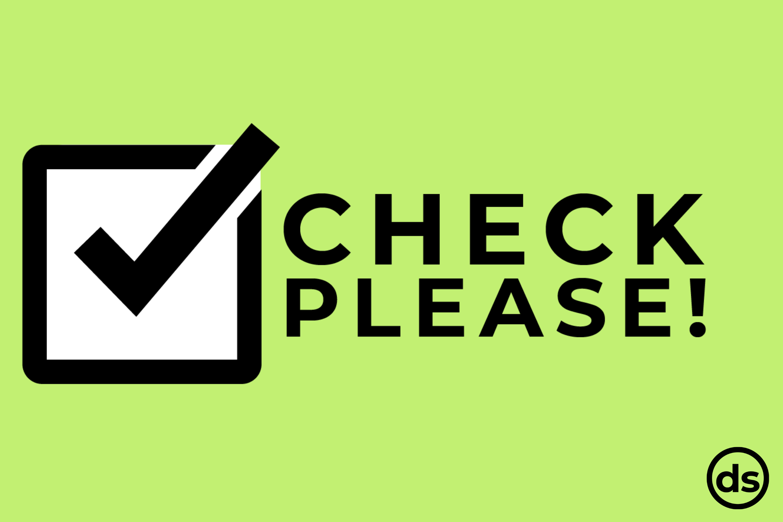 Checkmark icon. Check please!