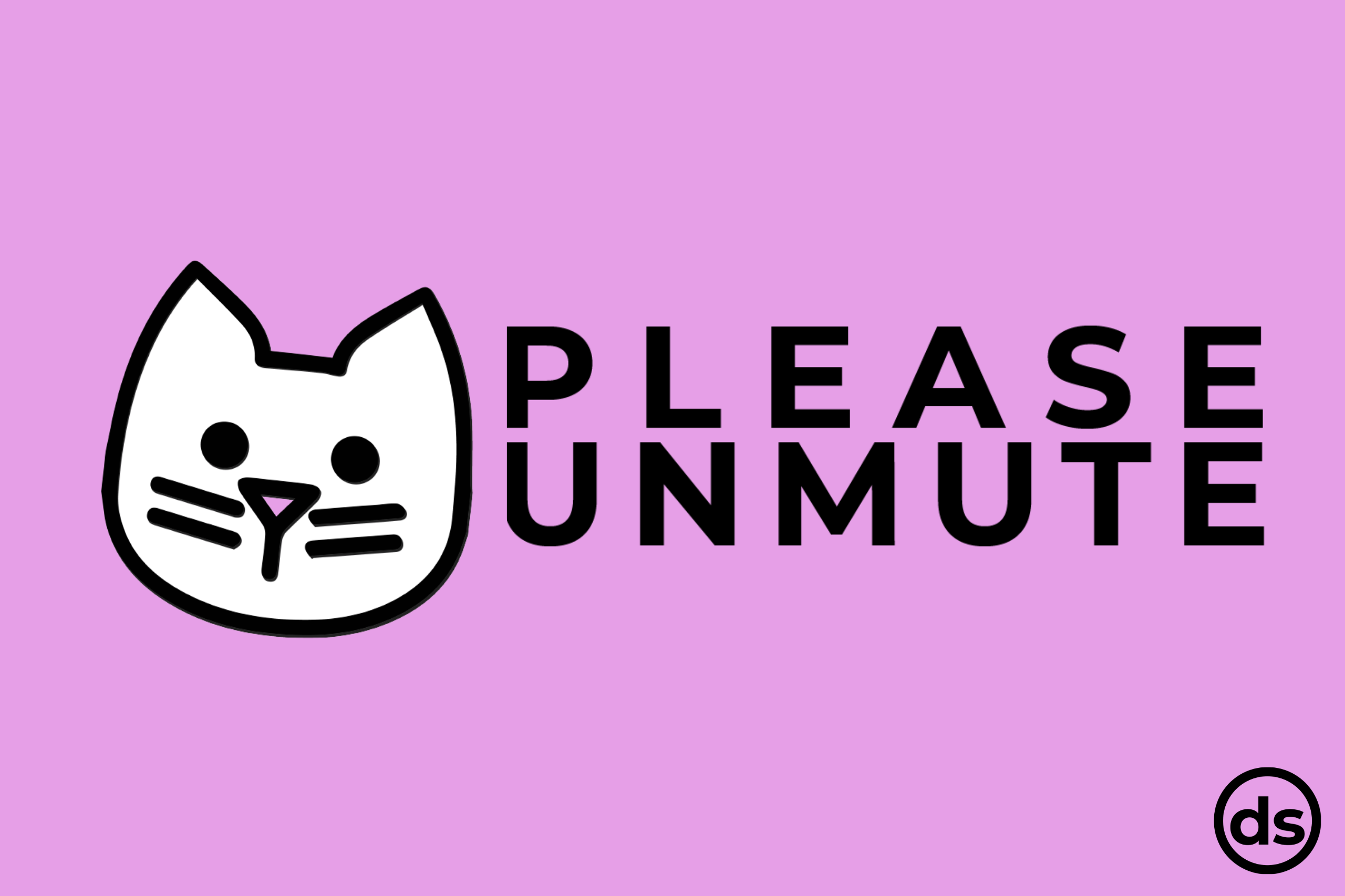 A cat icon. Please unmute.
