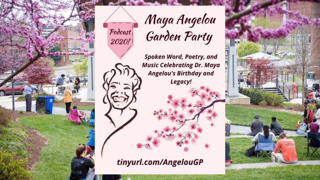 Maya Angelou Garden Party Podcast Flyer
