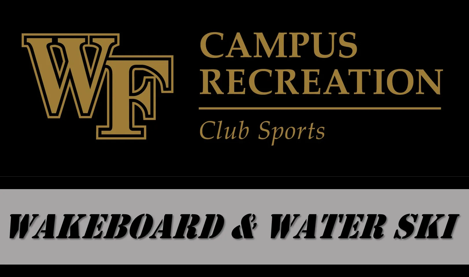 Wakeboard & Waterski