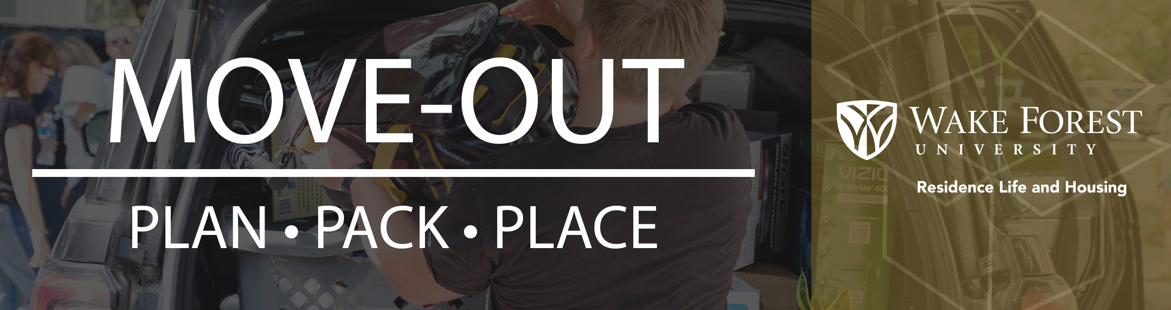 Move-Out: Plan, Pack, Place