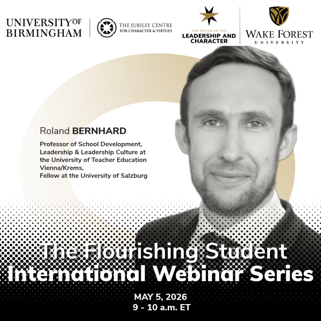 The Flourishing Student International Webinar Series: Roland Bernhard. May 5 at 9 a.m. ET.