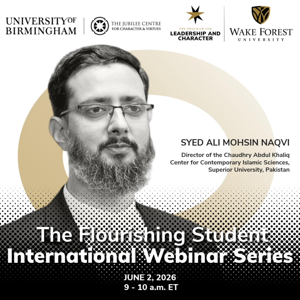 The Flourishing Student International Webinar Series: Syed Ali Mohsin Naqvi, Superior University, Pakistan, June 2, 9 a.m. ET