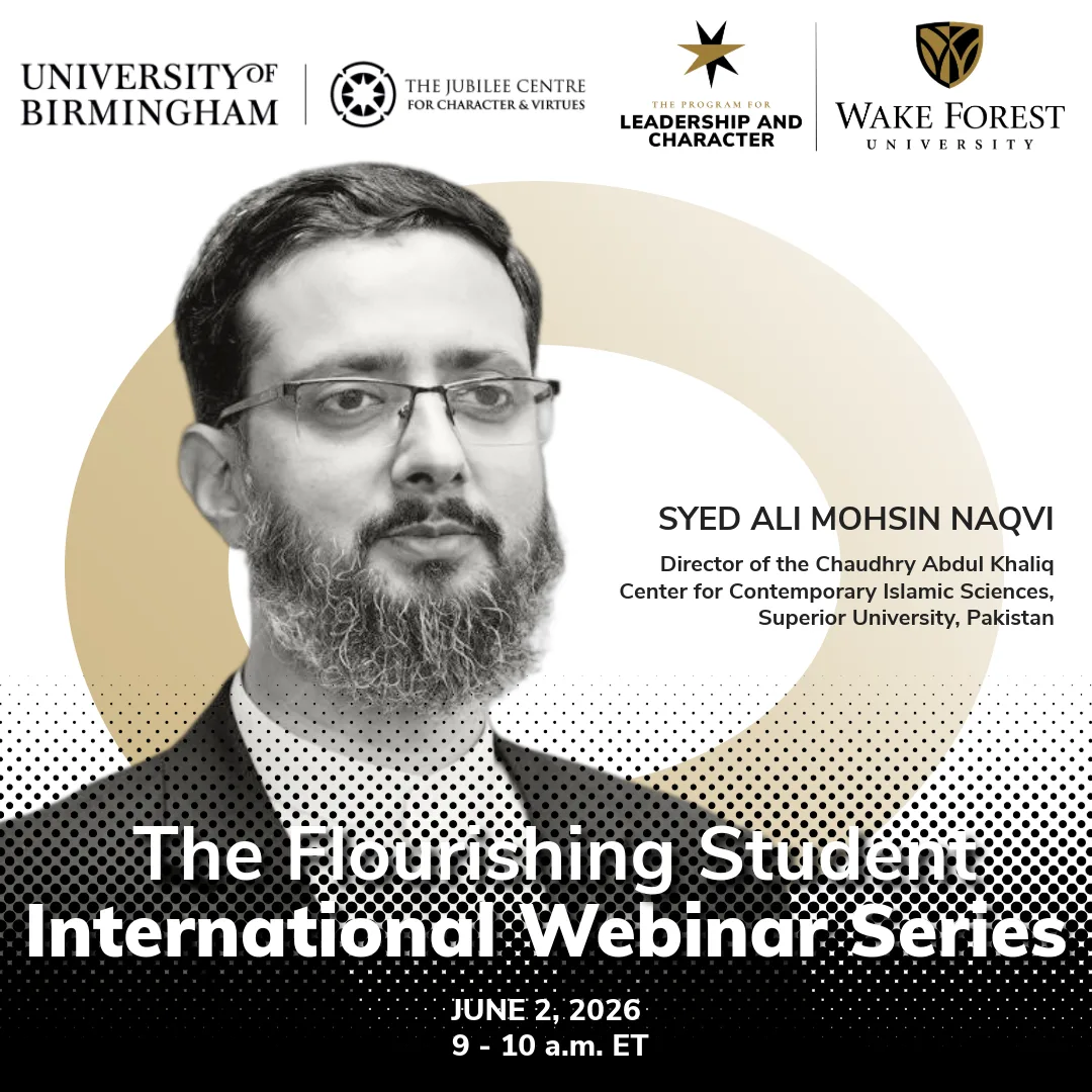 The Flourishing Student International Webinar Series: Syed Ali Mohsin Naqvi, Superior University, Pakistan, June 2, 9 a.m. ET