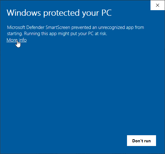 Windows installer warning - click "More Info"