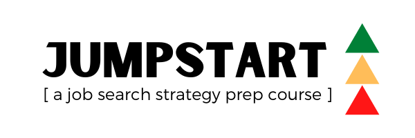 JUMPSTART: A Job Search Strategy Prep Course