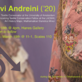 Poster for Livi Andreini (’20), Textile Conservator at the University of Amsterdam, and Incoming Textile Conservation Fellow at the Los Angeles County Museum of Art (LACMA) – gives talk on March 18, 5:30 pm & networking coffee chat March 19, 11 am-1 pm