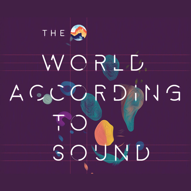 The World According to Sound: Ways of Knowing