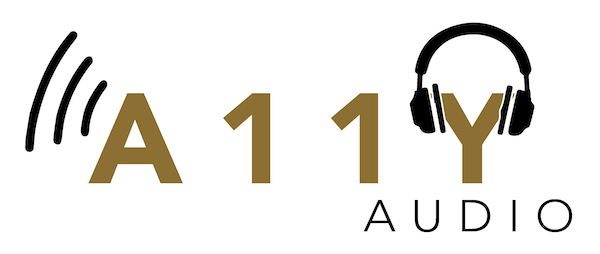 Large gold letters spelling A11Y with audio wave icons coming off the side of the A and headphones atop the Y, and the word Audio nestled beneath the Y.