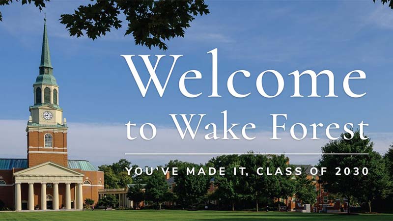 Class of 2030: Welcome to Wake Forest!