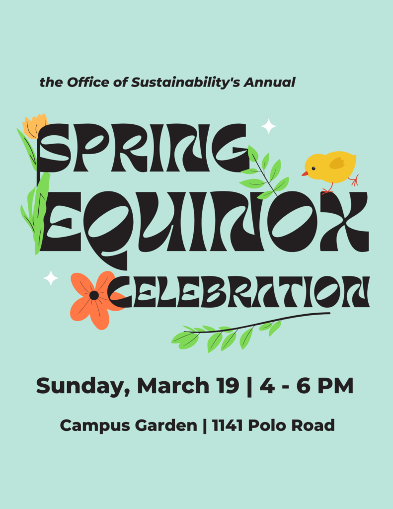 Spring Equinox Celebration The Office of Sustainability