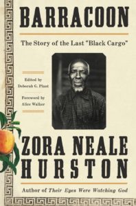 Cover of Barracoon: The Story of the Last Black Cargo