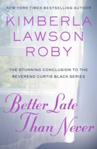 Book jacket of Better Late Than Never