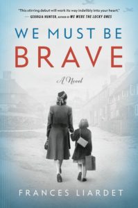 Book jacket of We Must Be Brave.