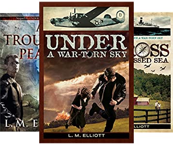 "Under a War-Torn Sky," and it's companions in the trilogy, "A Troubled Peace" and "Across a War-Tossed Sea."