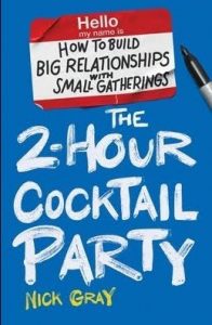 Book cover of Nick Gray's "The 2-Hour Cocktail Party" in blue wtih white letters 