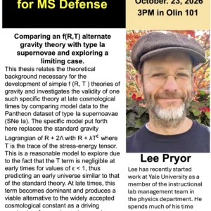 Flyer for Lee Pryor's M.S. defense public talk, Friday, October 23, 2026, at 3 p.m. in Olin 101, with his photograph and research abstract.