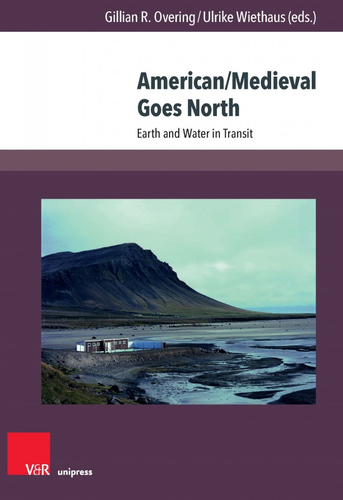 Book cover of American/Medieval Goes North: Earth and Water in Transit